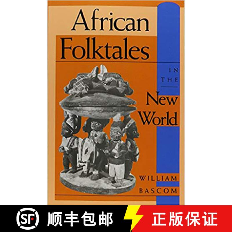 【3-4周达】African Folktales in the New World [9780253207364]