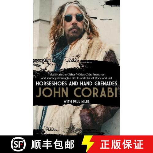 【3-4周达】Horseshoes and Hand Grenades: Tales from the Other Mötley Crüe Frontman and Journeys thr... [9781644285480]