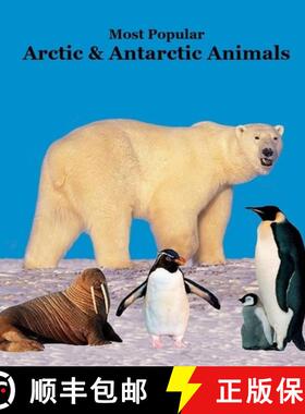 【3-4周达】Most Popular Arctic and Antarctic Animals Kids Book: Great Arctic Animals Children's Book ... [9781965098622]