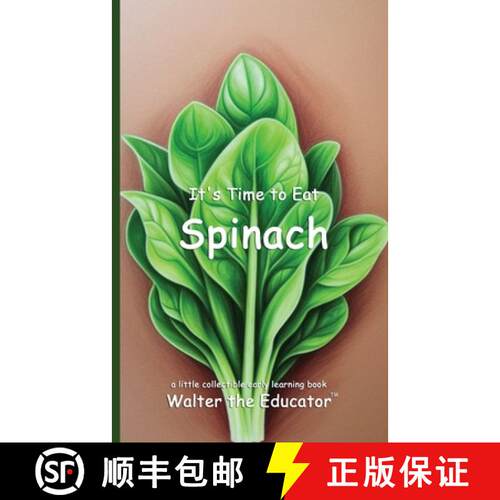 【3-4周达】It's Time to Eat a Spinach [9798330513772]