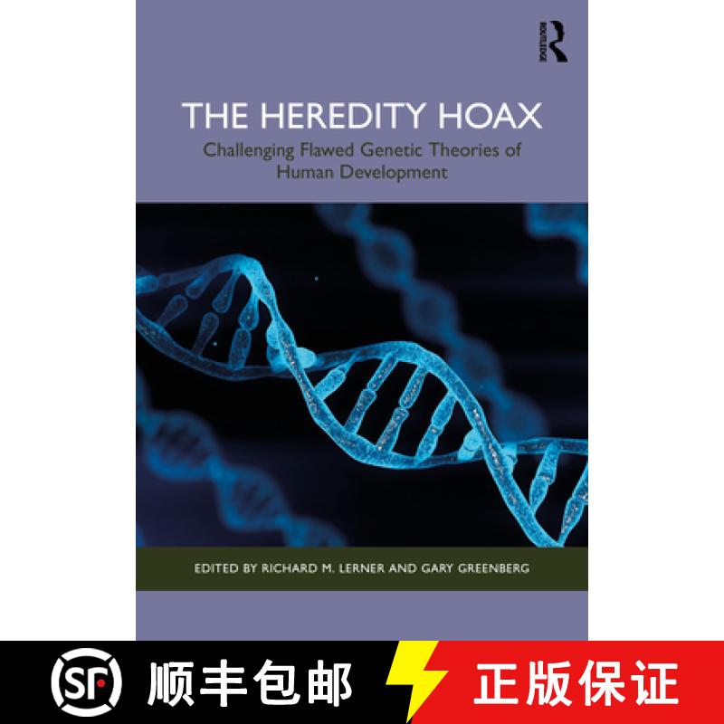 【3-4周达】The Heredity Hoax: Challenging Flawed Genetic Theories of Human Development [9781032699578]