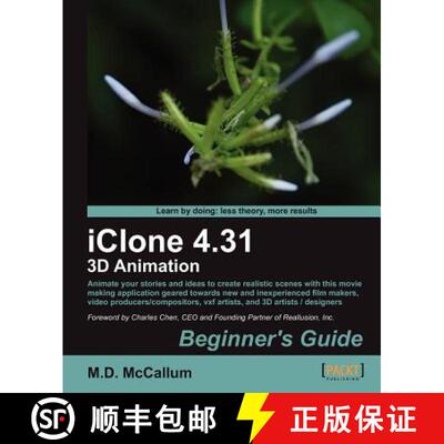预订 Iclone 4.31 3D Animation Beginner's Guide [9781849691789]