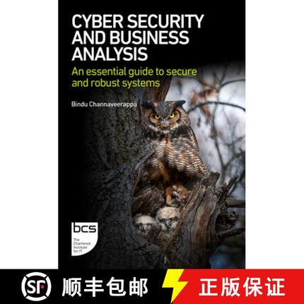 【3-4周达】Cyber Security and Business Analysis : An essential guide to secure and robust systems [9781780176130]