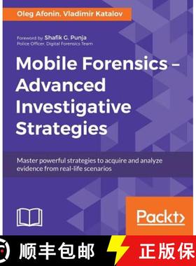 预订 Mobile Forensics - Advanced Investigative Strategies: Master powerful strategies to acquire and ... [9781786464484]