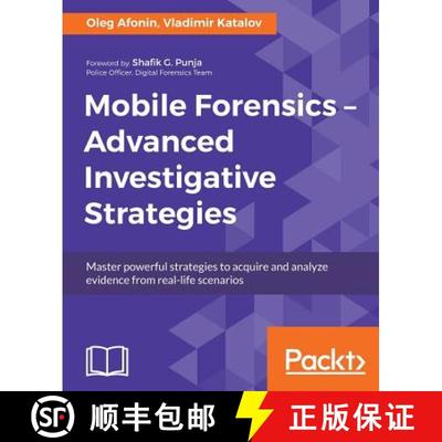 预订 Mobile Forensics - Advanced Investigative Strategies: Master powerful strategies to acquire and ... [9781786464484]