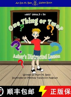 预订 What should I do One Thing or Two: Asher's Distracted Lesson [9781956595208]