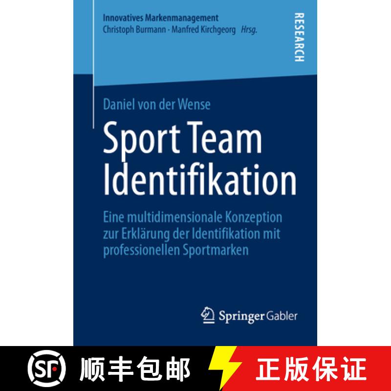 【4周达】Sport Team Identifikation : Eine multidimensionale Konzeption zur Erklärung der Identifikat... [9783658400941]