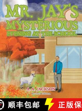 【3-4周达】Mr. Jay's Mysterious Evening at the School [9781664216518]