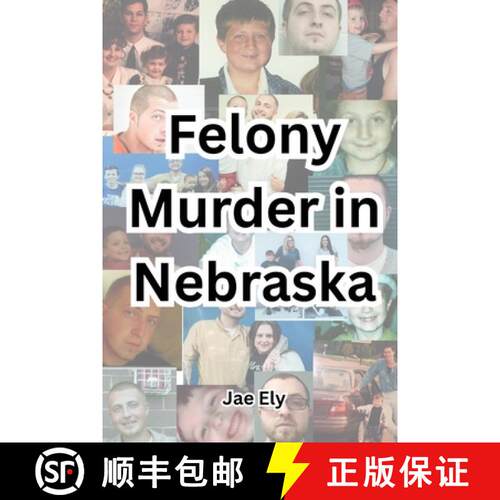 【3-4周达】Felony Murder in Nebraska [9798330385478]