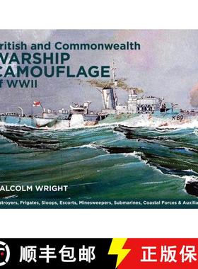 【3-4周达】British and Commonwealth Warship Camouflage of WWII: Volume I - Destroyers, Frigates, Sloo... [9781399024860]