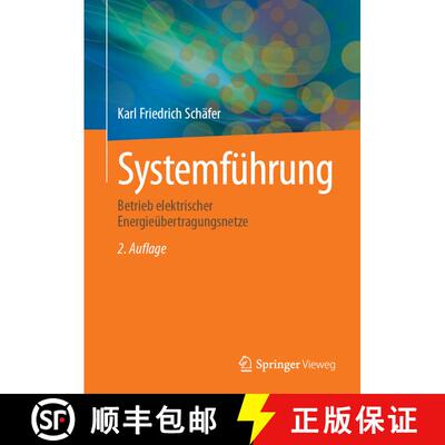 【3-4周达】Systemführung: Betrieb elektrischer Energieübertragungsnetze (2. Auflage 2025) (2. Aufla... [9783658470050]