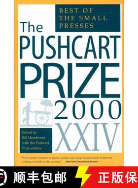 【3-4周达】The Pushcart Prize XXIV – Best of the Small Presses 2000 Edition (2000 Edition) [9781888889215]