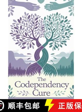 【3-4周达】The Codependency Cure [9798230430537]
