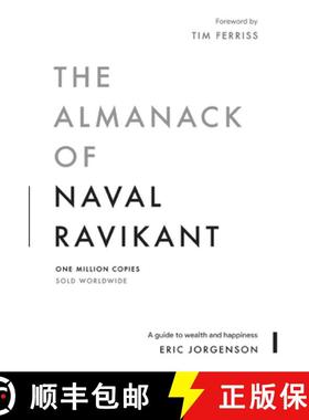 预订 The Almanack of Naval Ravikant: A Guide to Wealth and Happiness [9781544514222]