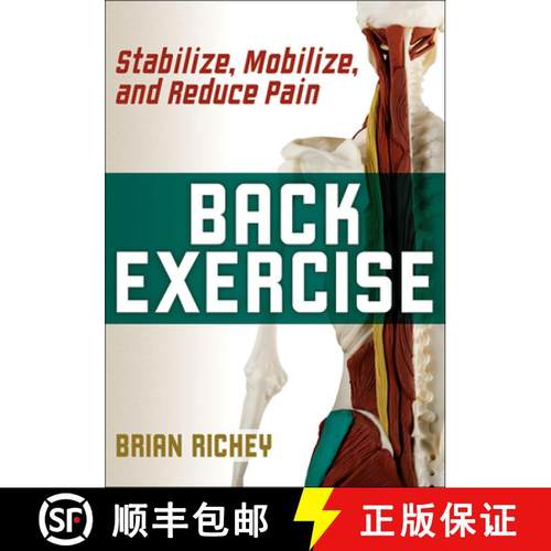 【3-4周达】Back Exercise: Stabilize, Mobilize, and Reduce Pain [9781492594765]