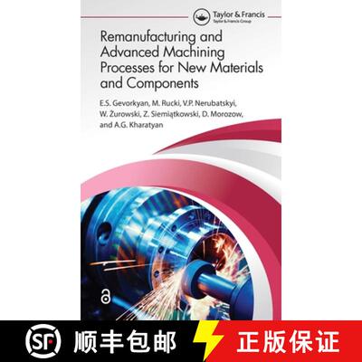 【3-4周达】Remanufacturing and Advanced Machining Processes for New Materials and Components [9781032111575]
