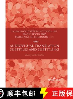 【3-4周达】Audiovisual Translation - Subtitles and Subtitling : Theory and Practice [9781803742144]