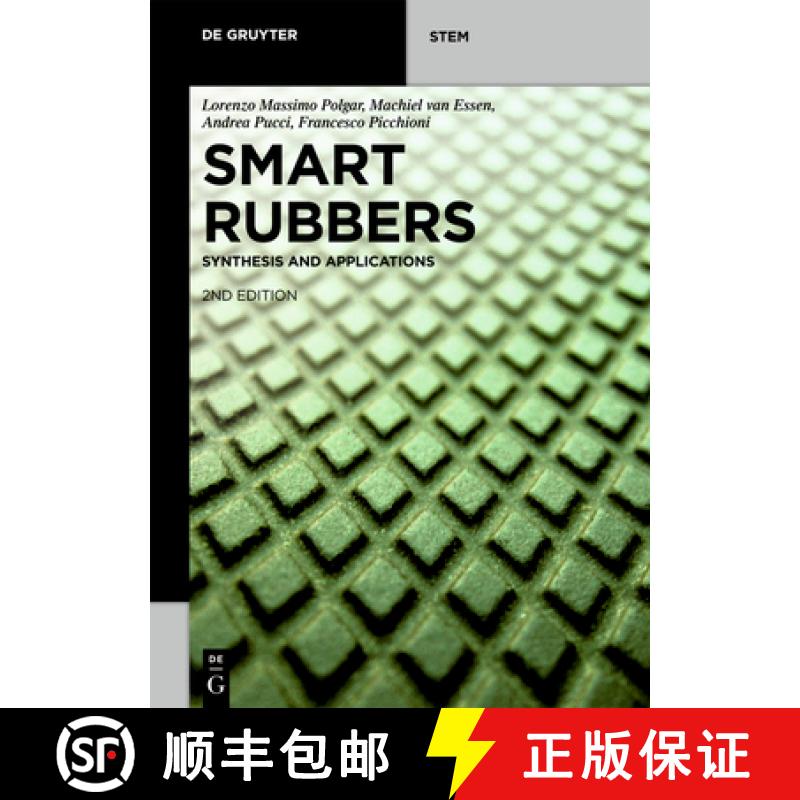 【3-4周达】Smart Rubbers: Synthesis and Applications [9783110638929]