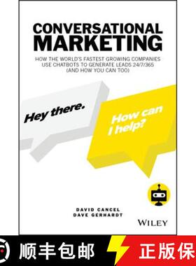 【3-4周达】Conversational Marketing: How The World'S Fastest Growing Companies Use Chatbots To Genera... [9781119541837]