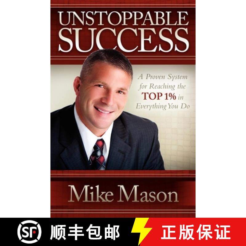 【3-4周达】Unstoppable Success : A Proven System for Reaching the Top 1% in Everything You Do [9781614480976]