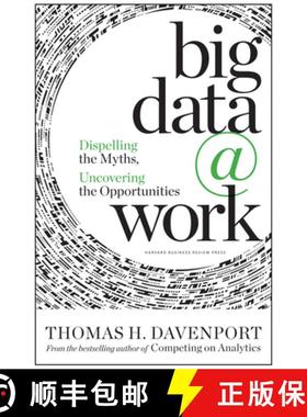 【3-4周达】Big Data at Work : Dispelling the Myths, Uncovering the Opportunities [9781422168165]