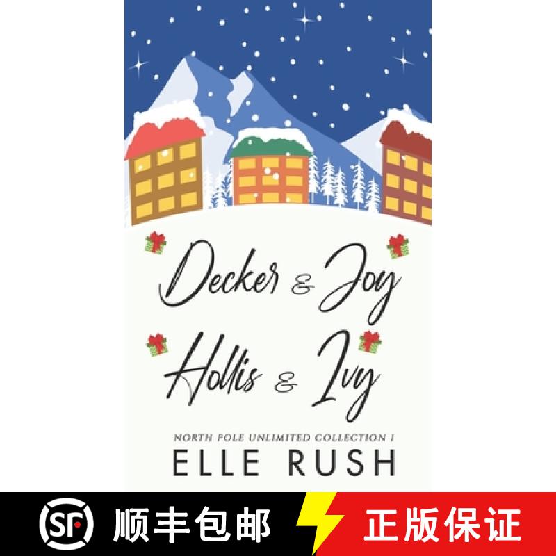 【3-4周达】North Pole Unlimited Collection 1: Two sweet Christmas romances [9781988792736]