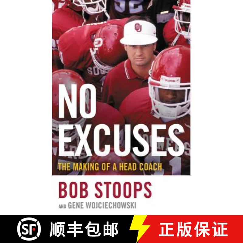 【3-4周达】No Excuses: The Making of a Head Coach [9780316455923]