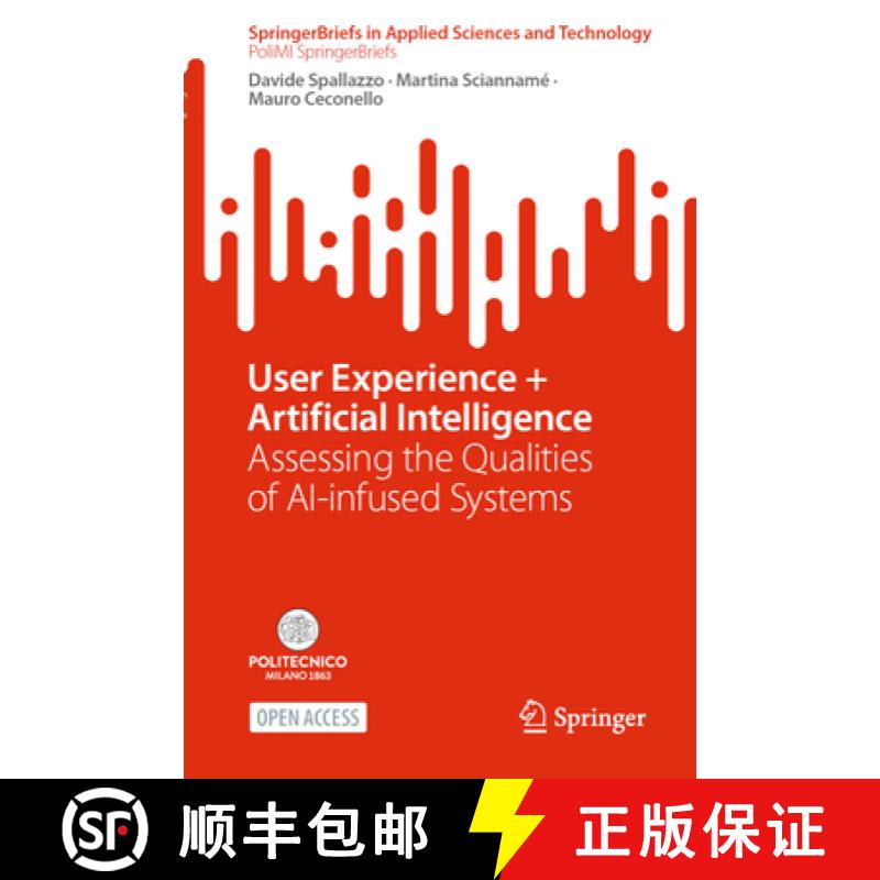 【3-4周达】User Experience + Artificial Intelligence: Assessing the Qualities of Ai-Infused Systems [9783031775208]