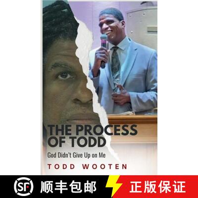 【3-4周达】The Process of Todd: God Didn't Give Up on Me [9781300165439]