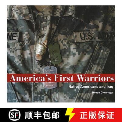 【3-4周达】精装 America's First Warriors: Native Americans and Iraq: Native Americans and Iraq [9780890135648]
