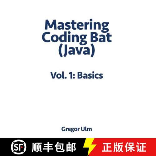 【3-4周达】Mastering CodingBat (Java), Vol. 1: Basics [9783942017107]