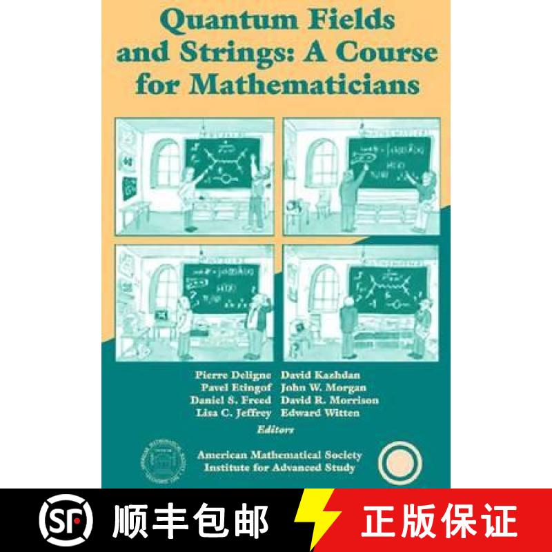 【3-4周达】Quantum Fields and Strings, Volume 2: A Course for Mathematicians [9780821820131]