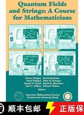 【3-4周达】Quantum Fields and Strings, Volume 2: A Course for Mathematicians [9780821820131]