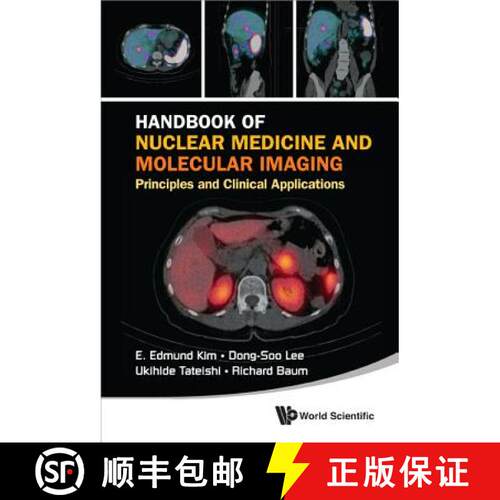 预订 精装 Handbook of Nuclear Medicine and Molecular Imaging: Principles and Clinical Applications [W... [9789814366236]