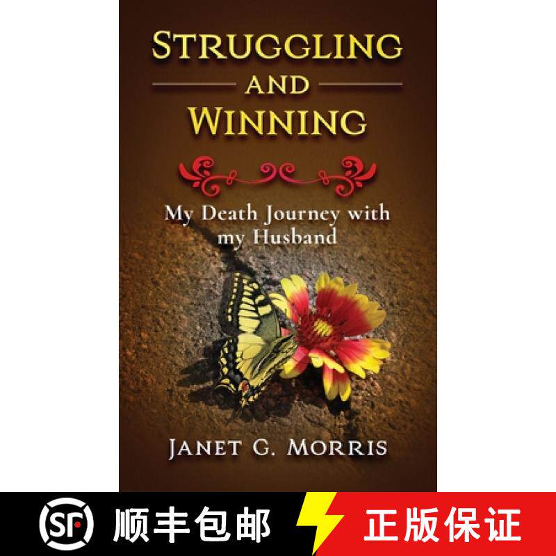 【3-4周达】Struggling and Winning: My Death Journey with My Husband [9781737146230]