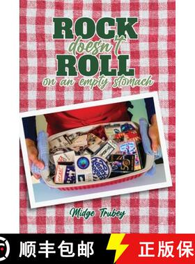 【3-4周达】Rock Doesn't Roll on an Empty Stomach [9781940300337]