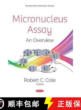 【3-4周达】Micronucleus Assay: An Overview [9781536166781]