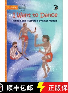 预订 I Want to Dance - Our Yarning [9781923376205]