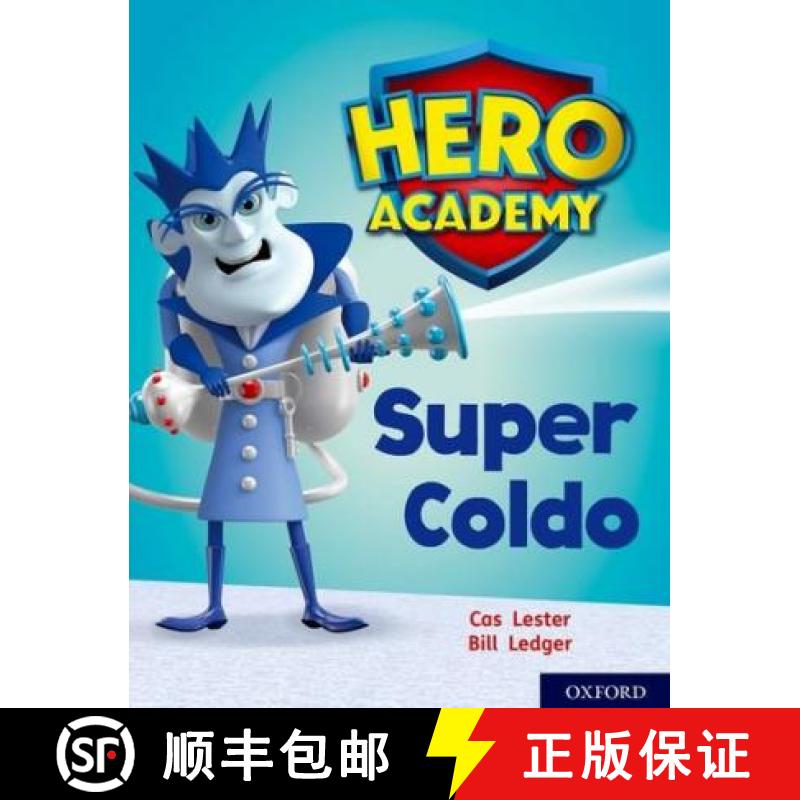 【2-3周达】Hero Academy: Oxford Level 7, Turquoise Book Band: Super Coldo [9780198416401]