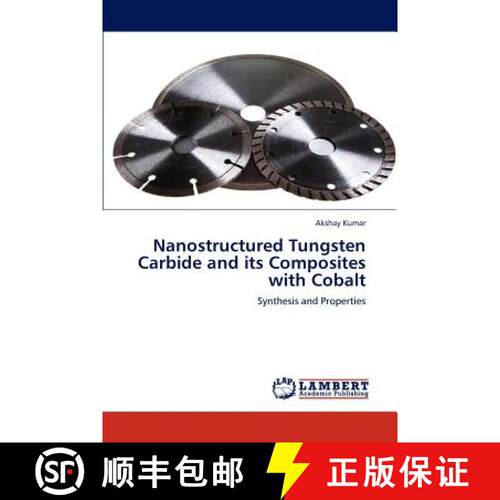 预订 Nanostructured Tungsten Carbide and its Composites with Cobalt [9783848498260]