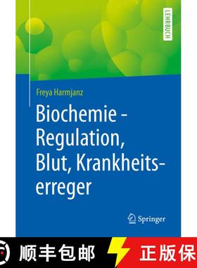 【3-4周达】Biochemie - Regulation, Blut, Krankheitserreger (1. Aufl. 2021) (1. Aufl. 2021) [9783662602676]
