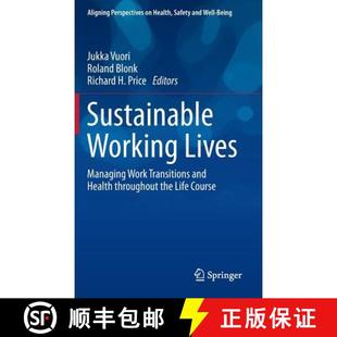 the 4周达 Lives Working Work throughout Life Health Sustainable and Transitions 9789401797979 Course Managing