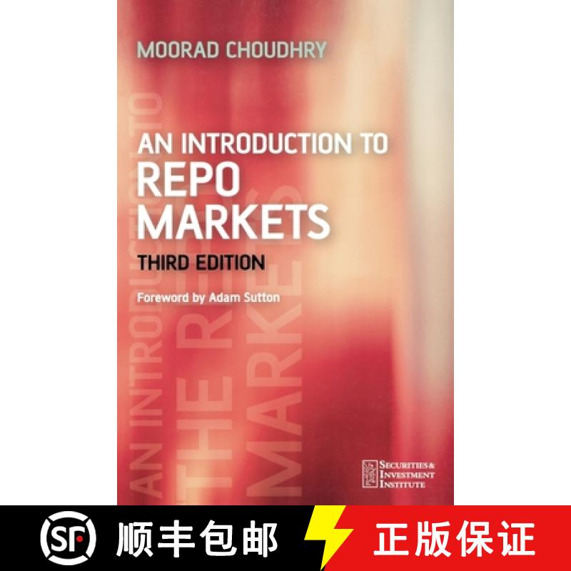 【3-4周达】An Introduction To Repo Markets 3E [Wiley金融] [9780470017562]