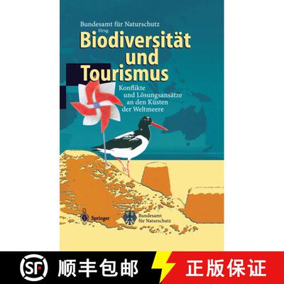 【3-4周达】Biodiversität und Tourismus: Konflikte und Lösungsansätze an den Küsten der Weltmeere [9783642638589]