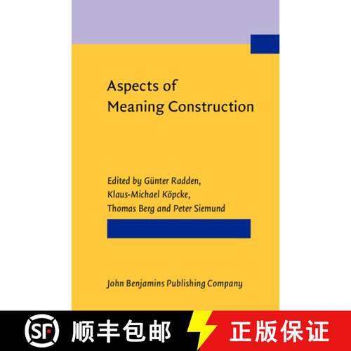 【3-4周达】精装 Aspects of Meaning Construction [9789027232427]