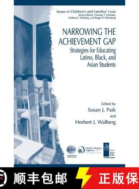 【3-4周达】Narrowing the Achievement Gap : Strategies for Educating Latino, Black, and Asian Students [9781441942722]