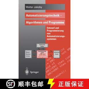 【3-4周达】Automatisierungstechnik -- Algorithmen Und Programme: Entwurf Und Programmierung Von Autom... [9783540603719]