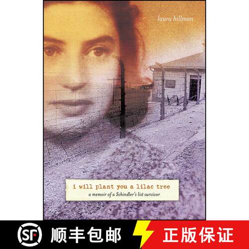 【3-4周达】精装 I Will Plant You a Lilac Tree: A Memoir of a Schindler's List Survivor [9780689869808]