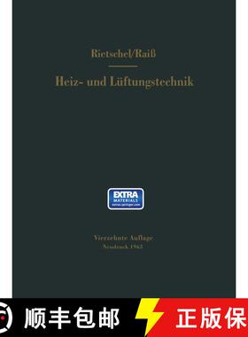 【3-4周达】H. Rietschels Lehrbuch der Heiz- und Lüftungstechnik (2. Auflage 1963) (2. Auflage 1963) ... [9783662374054]