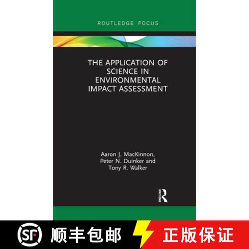 【3-4周达】The Application of Science in Environmental Impact Assessment [9780367340193]